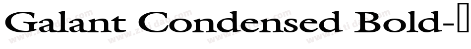 Galant Condensed Bold字体转换